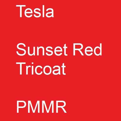 Tesla, Sunset Red Tricoat, PMMR.